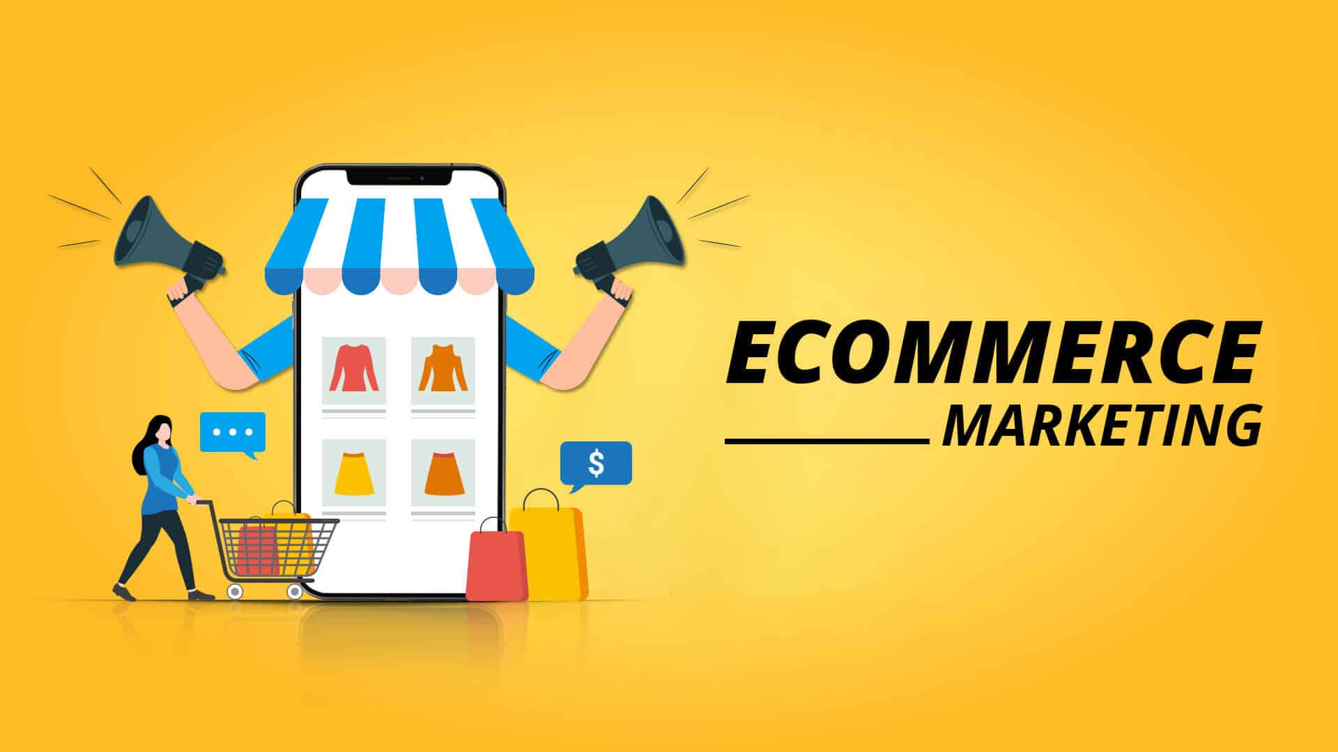 ecommerce marketing